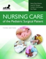 Nursing Care of the Pediatric Surgical Patient （3TH）