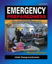 Emergency Preparedness for Health Professionals : Text