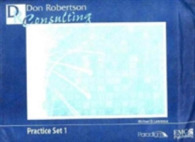 College Accounting : Don Robertson Consulting Practice Set 1 -- Paperback （5 Rev ed）