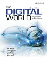 Our Digital World: Introduction to Computing : Snap 2010 -- Paperback / softback （2 Revised）