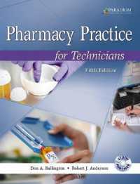 Pharmacy Practice for Technicians : Text with Study Partner CD （5TH）
