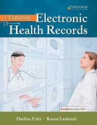 Exploring Electronic Health Records : Text