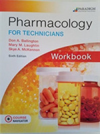 Pharmacology for Technicians : Workbook （6TH）