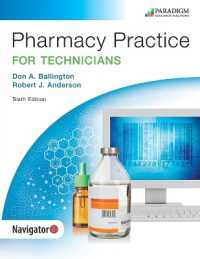 Pharmacy Practice for Technicians : Text (Pharmacy Technician) （6TH）