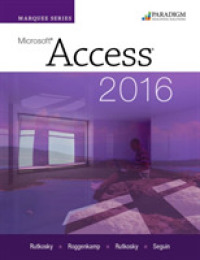Marquee Series: Microsoft®Access 2016 : Text with physical eBook code (Marquee)