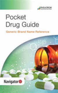 Pharmacology for Technicians : Paradigm's Pocket Drug Guide （6TH）