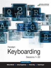 Paradigm Keyboarding: Sessions 1-30 : Text and ebook 12 Month Access with Online Lab （7TH）