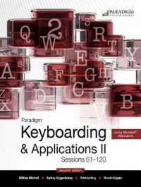 Paradigm Keyboarding II: Sessions 61-120 : Text and ebook 12 Month Access with Online Lab （7TH）
