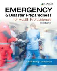 Emergency and Disaster Preparedness for Health Professionals, Text (Health Careers) （2ND）