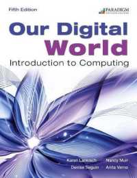 Our Digital World : Text and eBook (access code via mail) （5TH）