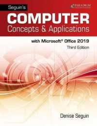 Seguin's Computer Concepts & Applications for Microsoft Office 365, 2019 : Text and eBook (access code via mail)
