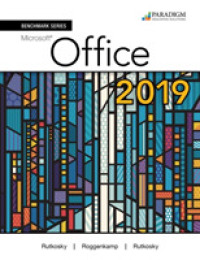 Benchmark Series: Microsoft Office 365, 2019 Edition : Text, Review and Assessments Workbook and eBook (access code via mail)