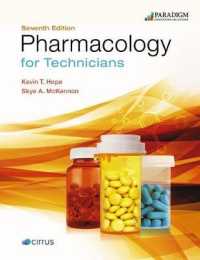 Pharmacology for Technicians : Text (Pharmacy Technician) -- Paperback / softback （7 Revised）
