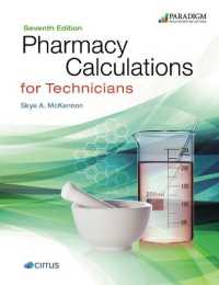 Pharmacy Calculations for Technicians : Text (Pharmacy Technician) -- Paperback / softback （7 Revised）