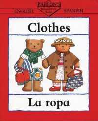 Clothes / La Ropa (Bilingual First Books)