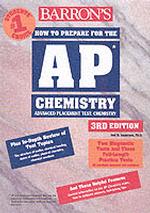 Barron's How to Prepare for the Ap (Advanced Placement Exam) Chemistry, 3rd Edition （3rd ed.）
