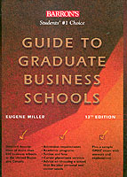 Barron's Guide to Graduate Business Schools (Barron's Guide to Graduate Business Schools) （13TH）