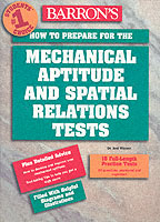 Barron's How to Prepare for the Mechanical Aptitude and Spatial Relations Tests (Barron's Mechanical Aptitude and Spatial Relations Test)