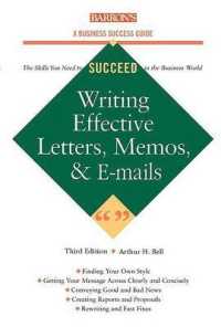 Writing Effective Letters, Memos, and E-Mails (Barron's Business Success Guides) （3TH）