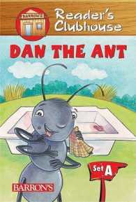 Dan the Ant (Reader's Clubhouse Level 1 Reader)