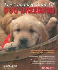 The Complete Book of Dog Breeding, 2E
