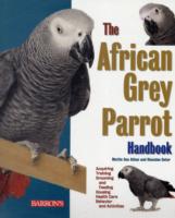 The African Grey Parrot Handbook (Barron's Pet Handbooks) （2ND）