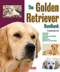 The Golden Retriever Handbook (Barron's Pet Handbooks) （2 Revised）