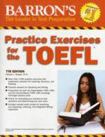 Barron's Practice Exercises for the TOEFL : Test of English as a Foreign Language (Barron's Practice Exercises for the Toefl) （7 Revised）