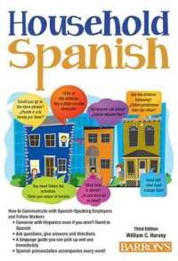 Household Spanish : How to Communicate with Spanish-Speaking Employees and Fellow Workers （3 BLG）