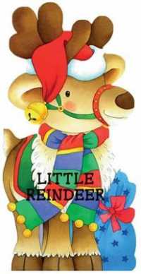Little Reindeer (Mini Look at Me Books) （Board Book）