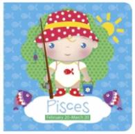 Pisces (Zodiac Sign Books) （BRDBK）
