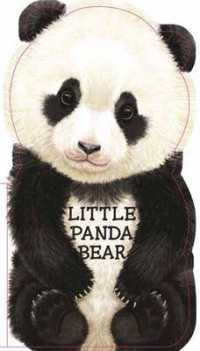 Little Panda Bear （Board Book）