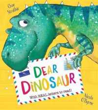 Dear Dinosaur : With Real Letters to Read! -- Hardback