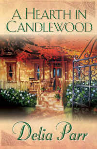A Hearth in Candlewood (Candlewood Trilogy)