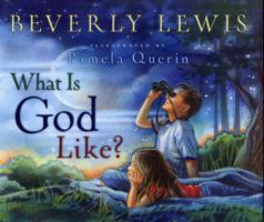 What Is God Like?