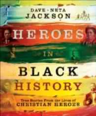 Heroes in Black History - True Stories from the Lives of Christian Heroes