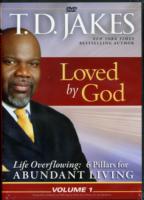 Loved by God (Life Overflowing: 6 Pillars for Abundant Living) （DVD）