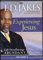 Experiencing Jesus (Life Overflowing: 6 Pillars for Abundant Living) （DVD）
