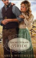 Short-Straw Bride