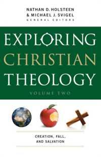 Exploring Christian Theology - Creation, Fall, and Salvation