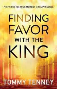 Finding Favor with the King - Preparing for Your Moment in His Presence