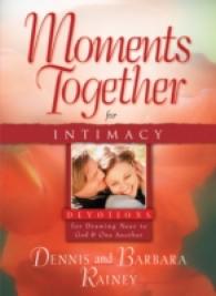 Moments Together for Intimacy