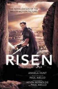 Risen - the Novelization of the Major Motion Picture