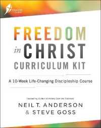 Freedom in Christ Curriculum Kit : A 10-Week Life-Changing Discipleship Course