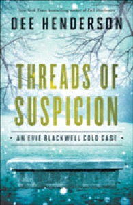 Threads of Suspicion (Evie Blackwell Cold Case)