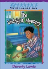 The Midnight Mystery (Cul-de-sac Kids)