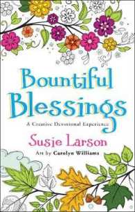Bountiful Blessings - a Creative Devotional Experience