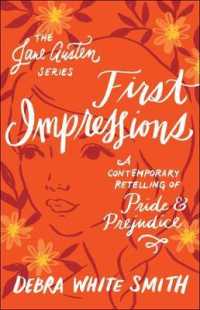 First Impressions : A Contemporary Retelling of Pride and Prejudice (The Jane Austen Series)