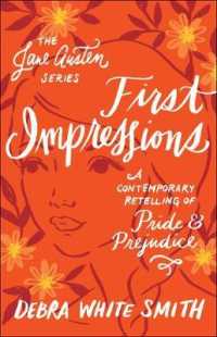 First Impressions : A Contemporary Retelling of Pride and Prejudice (The Jane Austen Series)