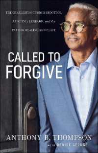 Called to Forgive - the Charleston Church Shooting, a Victim`s Husband, and the Path to Healing and Peace